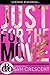 Just for the Movie by Sam Crescent