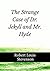 The Strange Case of Dr. Jekyll and Mr. Hyde (Illustrated)