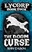 The Doom Curse (Lycorp Book 4)