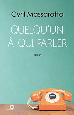 Quelqu'un à qui parler (Paperback)