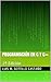 Programación en C y C++: 2ª Edición (Spanish Edition)