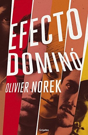 Portada de Efecto dominó, de Olivier Norek