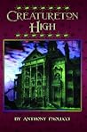 Creatureton High (Creatureton Trilogy Book 2)