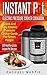 Instant Pot Cookbook: Quick...