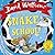 There's a Snake in my School! by David Walliams