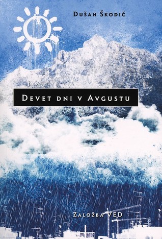 Devet dni v avgustu