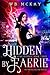 Hidden By Faerie