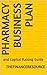 Pharmacy Business Plan: and...
