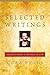 Selected Writings: Excerpts...