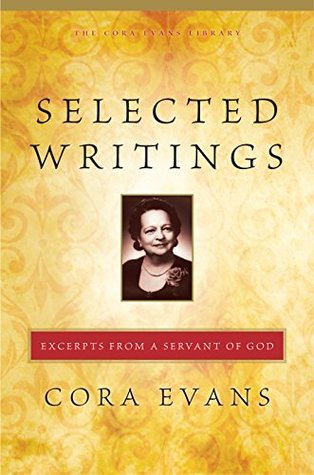 Selected Writings: Excerpts from a Servant of God (Kindle Edition)