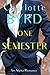 One Semester  (One Love, #1)