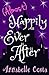 (Almost) Happily Ever After...