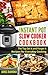 Instant Pot Slow Cooker Cookbook: The Top Set It and Forget It Recipes for Everyday Cooking (Instant Pot Recipes Book 1)