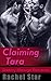 Claiming Tara by Rachel Star