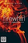 Firewhirl: A full...