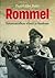 Rommel : sotamarsalkan elämä ja kuolema