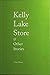Kelly Lake Store & Other St...