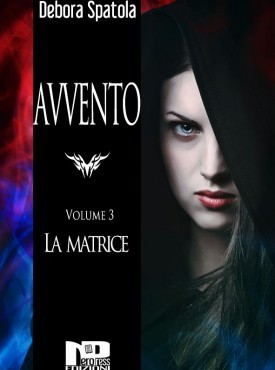 La Matrice (Avvento, #3)