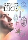 El hombre en busca de Dios by Watch Tower Bible and Tract...