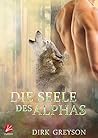 Die Seele des Alphas