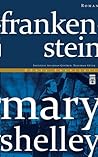 Frankenstein by Mary Wollstonecraft Shelley