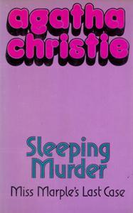 Sleeping Murder: Miss Marple's Last Case