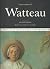 L'opera completa di Watteau