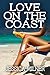 Love on the Coast by Jessica Milner