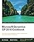 Microsoft Dynamics GP 2016 Cookbook
