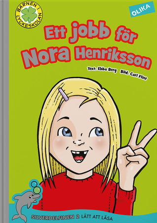 Ett jobb för Nora Henriksson