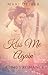 Kiss Me Again (Vintage Hearts Second Chance Series, #1)