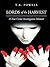 Lords of the Harvest: A True Crime Investigative Memoir (Powell Investigative Memoir #2)