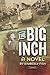 The Big Inch (Misfits and Millionaires Book 1)