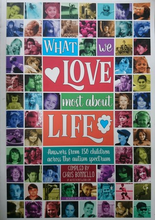 What We Love Most About Life