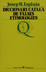 Diccionari català de falses etimologies
