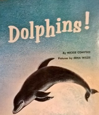 Dolphins! (Mass Market Paperback)