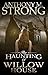 The Haunting of Willow House