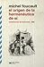 El origen de la hermenéutica de sí: Conferencias de Dartmouth, 1980