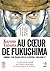 Au coeur de fukushima, tome 2