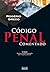 Código Penal Comentado (Coleção Rogério Greco) by Rogério Greco