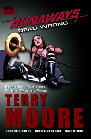 Runaways, Vol. 9: Dead Wrong (Hardcover)