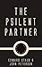 The Psilent Partner