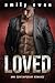 Loved (Lovers & Fighters, #3)