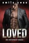Loved (Lovers & Fighters, #3) Loved (Lovers & Fighters, #3)