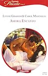 Amor & Encanto by Lynne Graham
