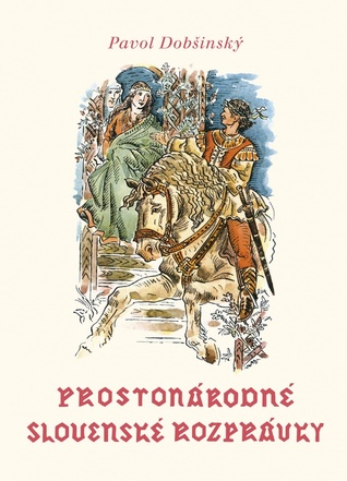 Prostonárodné slovenské rozprávky I.
