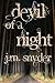Devil of a Night by J.M. Snyder