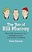 The Tao of Bill Murray: Real-Life Stories of Joy, Enlightenment, and Party Crashing