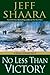 No Less Than Victory (World War II: 1939-1945, #3)