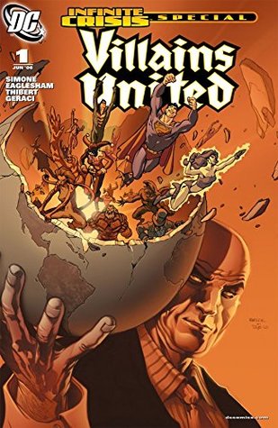 Infinite Crisis Special: Villains United #1 (Kindle Edition)